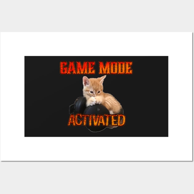Gamer Kitten Game Mode Activated Wall Art by aadventures